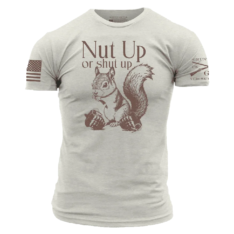 Nut Up Or Shut Up T-Shirt - Sand